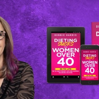 Debbie Harris: Helping Break the Cycle of Shame, Diets, and Self-Doubt for Women Over 40
