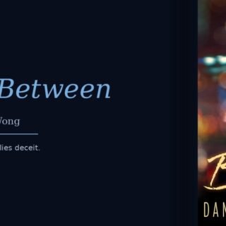 Danielle M. Wong’s The Lines Between Uses Hollywood as the Setting for Psychological Suspense